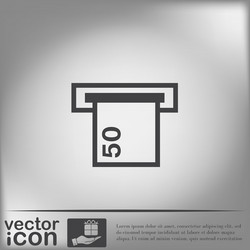 Money atm symbol issuing or receiving from Vector Image