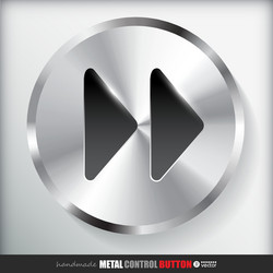 Circle metal fast forward button applicated vector