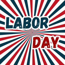 Labor Day Banner - Patriotic Stripes Vector Image