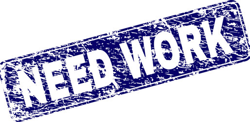 Scratched need work framed rounded rectangle stamp vector