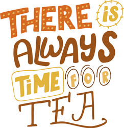 Hand-Lettered Tea Day Poster Vector Image