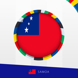 samoa flag with colorful circle border vector image