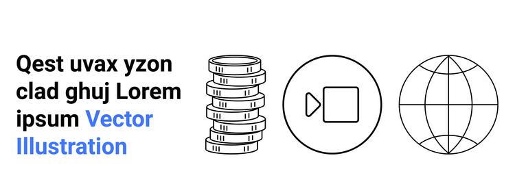 stack of coins media play button and globe vector image