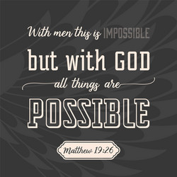 With god all things are possible vector