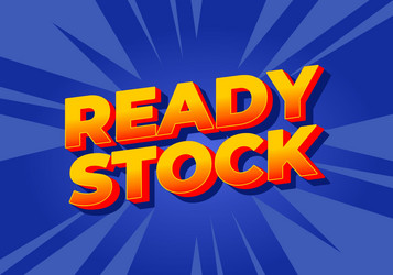 ready stock text effect in 3d look with eye vector image