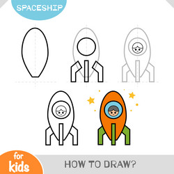 how to draw spaceship for children step vector image
