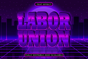 labor union editable text effect 3 dimension vector image