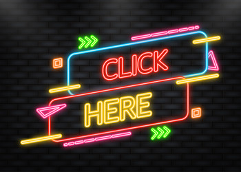 Neon icon with click here banner for web vector