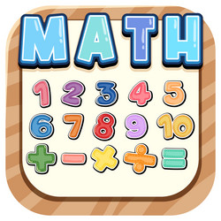 counting number 0 to 9 and math symbols vector image