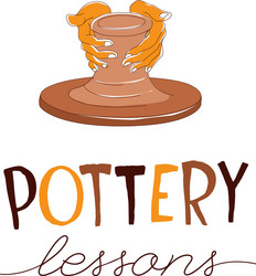 Pottery lessons traditional making hands Vector Image