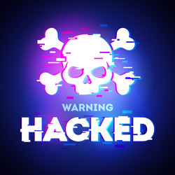 Hacker Glitch Warning - Skull Attack vector image