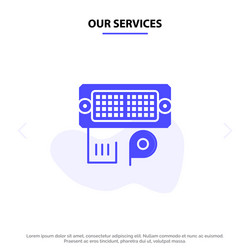 our services adapter connection data input solid vector image