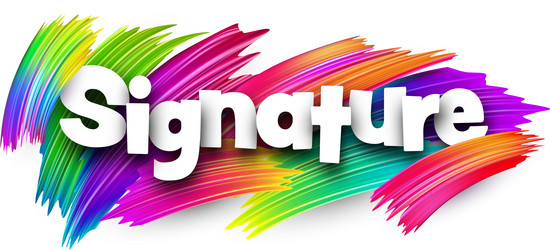 Signature paper word sign with colorful spectrum vector