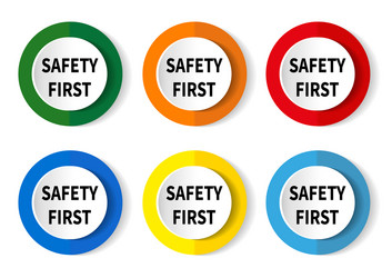 Safety first rounded sign Royalty Free Vector Image