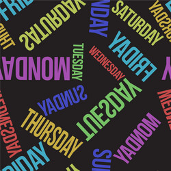contrasty seamless pattern with days of the week vector image