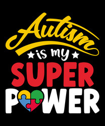 autism is my super power vector