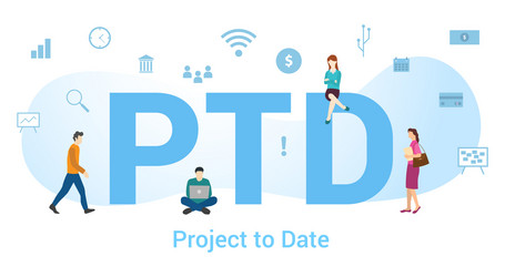 ptd project to date concept with big word or text vector image