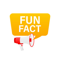 Hand holding megaphone with fun fact vector