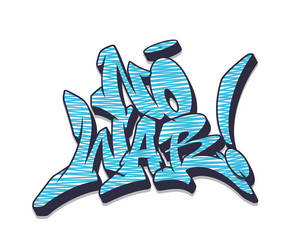 no war font in graffiti style vector