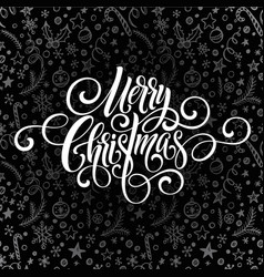Christmas wishes hand-lettering with chalk Vector Image