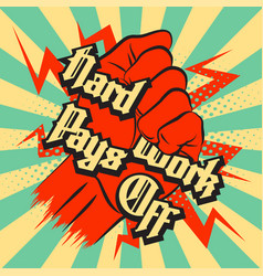 Hard work pays off essay