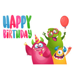 Happy Birthday Monsters Royalty Free Vector Image