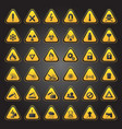 Yellow warning and danger signs collection vector image