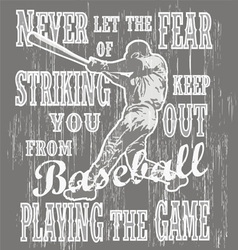 Baseball never fear vector image