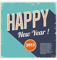 Vintage retro happy new year 2013 vector image