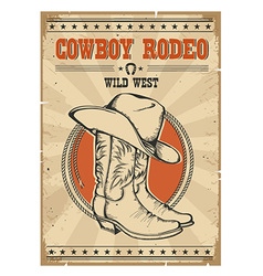 Cowboy rodeo posterWestern vintage with text vector image