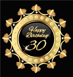 Happy 30 years birthday gold design vector image