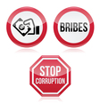No bribes sto corruption red warning sign vector image