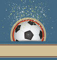 Soccer celebrate background vector image