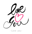 Love you heart brush Love you heart brush vector image