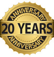20 years anniversary golden label with ribbon vector image