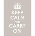 KEEP CALM CARRY ON Warm Grey vector image