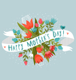 Happy Mothers Day vector image