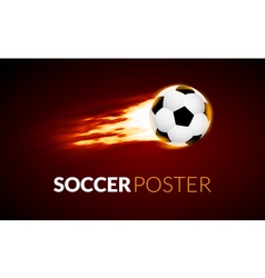 Soccer ball banner with fire ball in motion Soccer vector image