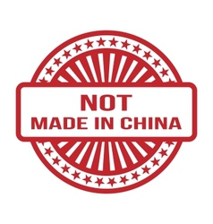 Not Made In China Red Rubber Stamp For Any vector image