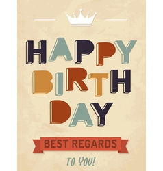 For happy birthday card For happy birthday card vector image