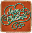 MERRY CHRISTMAS hand lettering vintage card vector image