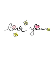 Hand written love you Hand written love you vector image