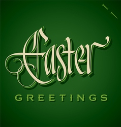 EASTER GREETINGS hand lettering vector image