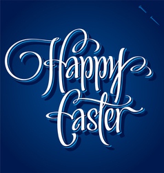 HAPPY EASTER hand lettering vector image