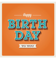 Happy birthday card font type vector image