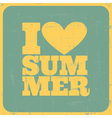 I love summer poster vector image