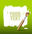 Paint brush green background vector image