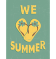 We love summer vector image