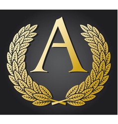 Letter A and gold laurel wreath gold letter A vector image