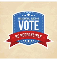 Presidential election label vector image